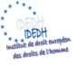 Institut de Droit Européen des Droits de l'Homme (IDEDH)